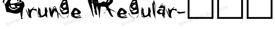 Grunge Regular字体转换